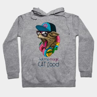 Sell me magic cat food - Catsondrugs.com - Techno Party Ibiza Rave Dance Underground Festival Spring Break  Berlin Good Vibes Trance Dance technofashion technomusic housemusic Hoodie